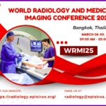 World Radiology and Medical Imaging Conference 2025